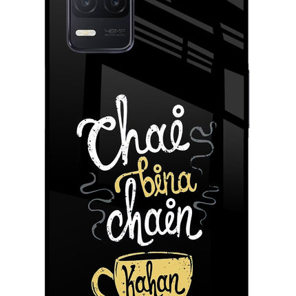 Chai Bina Chain Kaha Re Realme 8 5G/8s 5G Glass Case
