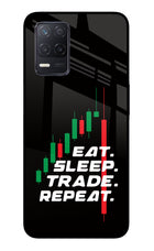 Eat Sleep Trade Repeat Realme 8 5G/8s 5G Glass Case