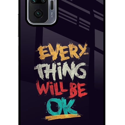 Everything Will Be Ok Redmi Note 10 Pro Max Glass Case Back Cover by Casekaro