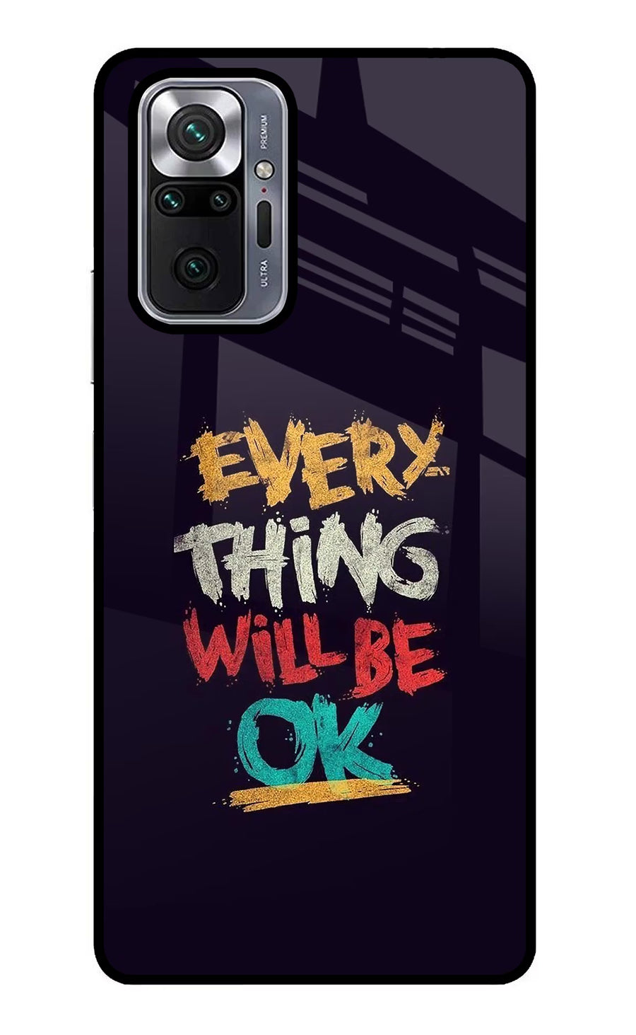 Everything Will Be Ok Redmi Note 10 Pro Max Back Cover, Metal case