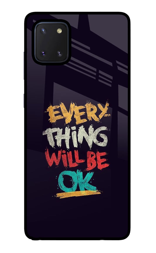 Everything Will Be Ok Samsung Note 10 Lite Glass Case