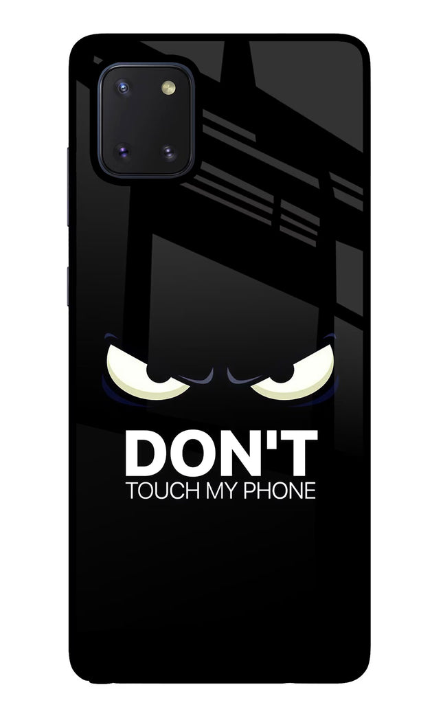 Don'T Touch My Phone Samsung Note 10 Lite Glass Case Back Cover by Casekaro