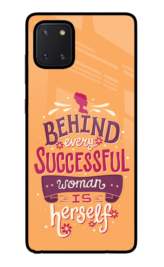 Behind Every Successful Woman There Is Herself Samsung Note 10 Lite Glass Case