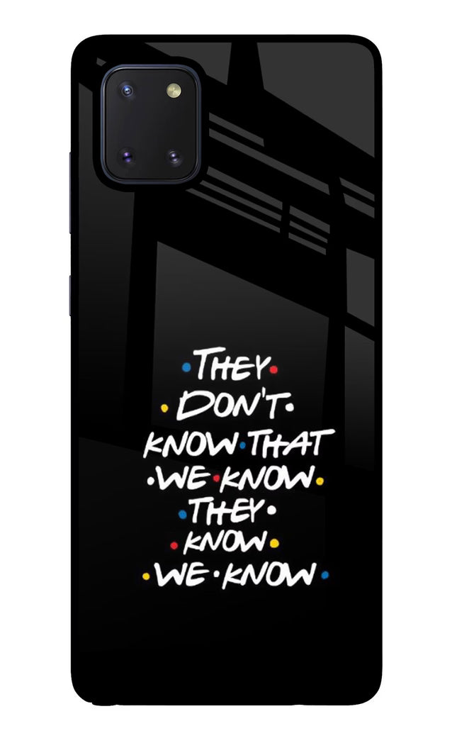 FRIENDS Dialogue Samsung Note 10 Lite Glass Case Back Cover by Casekaro