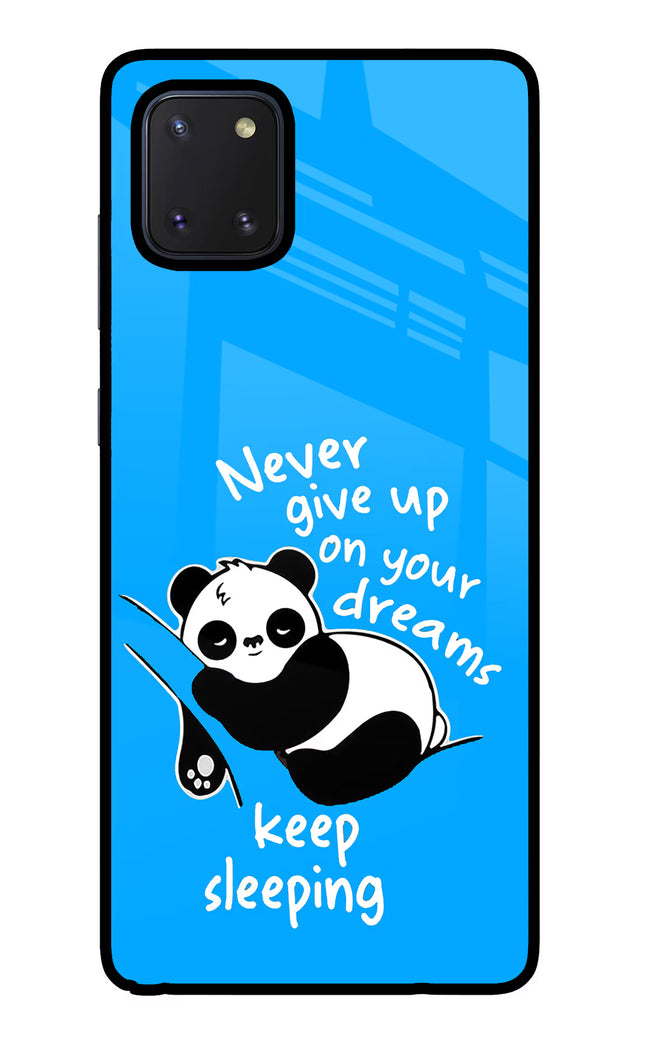 Keep Sleeping Samsung Note 10 Lite Glass Case