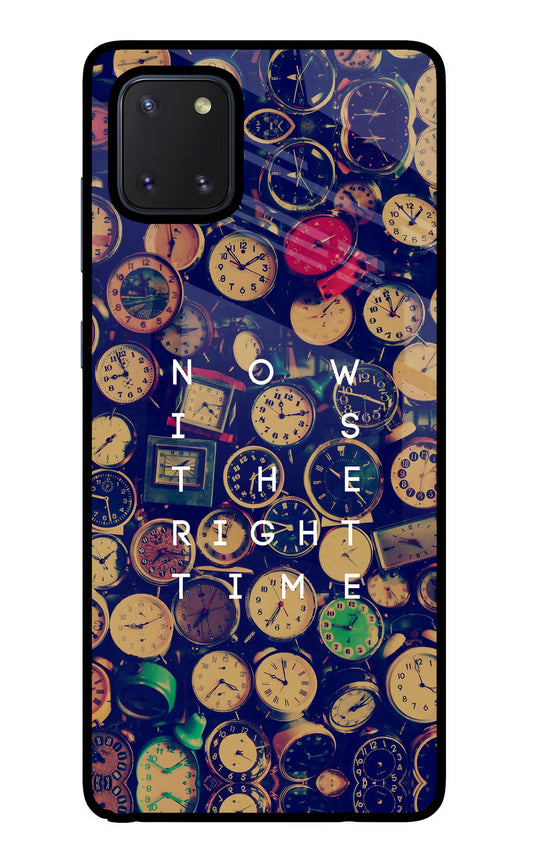 Now is the Right Time Quote Samsung Note 10 Lite Glass Case