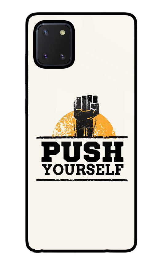 Push Yourself Samsung Note 10 Lite Glass Case