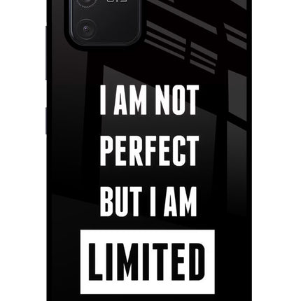 I Am Not Perfect But I Am Limited Edition Samsung S10 Lite Glass Case