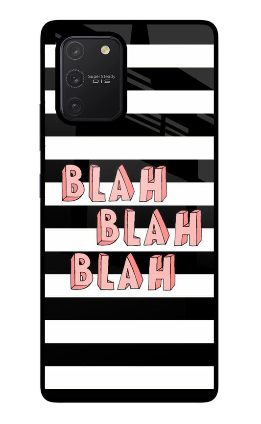 Blah Blah Blah Samsung S10 Lite Glass Case