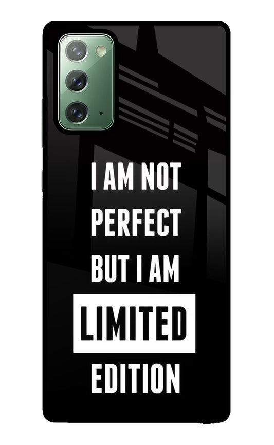 I Am Not Perfect But I Am Limited Edition Samsung Note 20 Glass Case