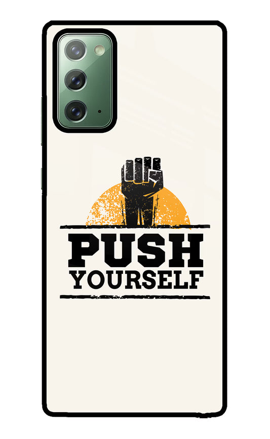 Push Yourself Samsung Note 20 Glass Case