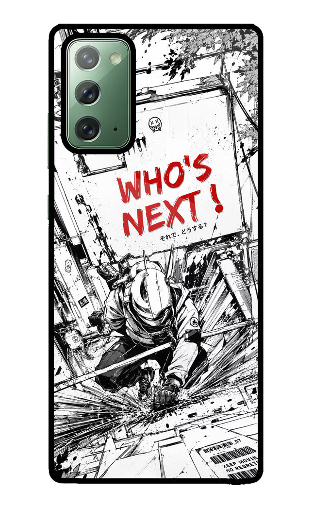 Who's Next Samsung Note 20 Glass Case