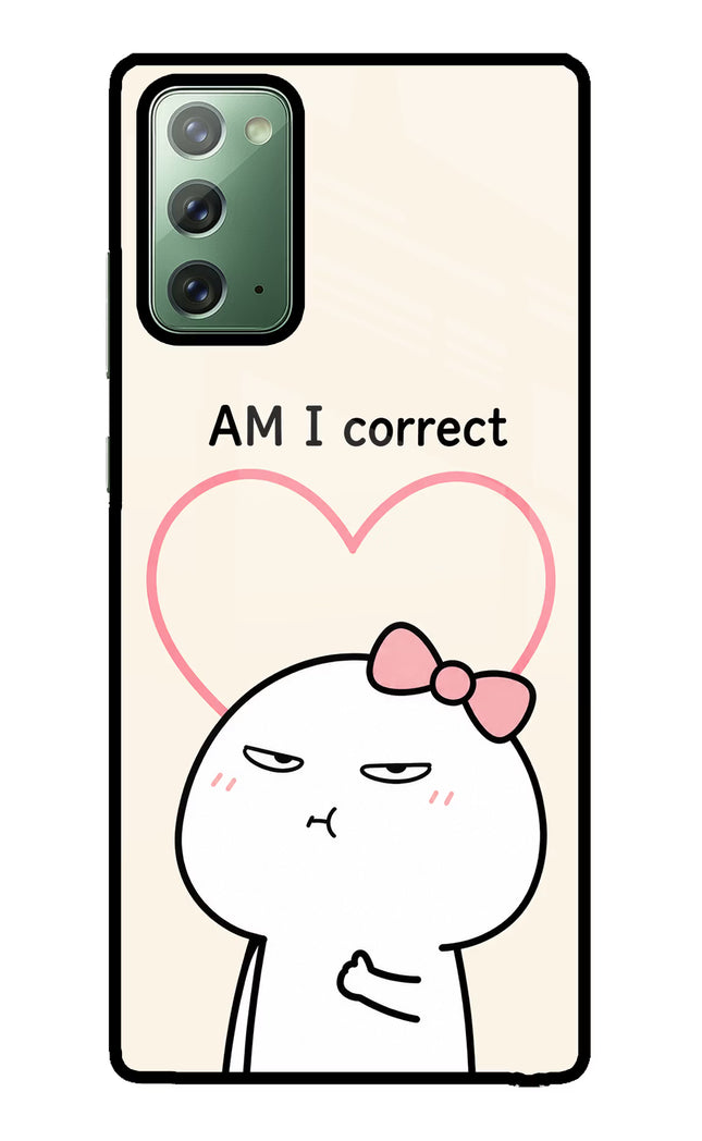 Always Right Samsung Note 20 Glass Case