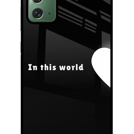 This World Samsung Note 20 Glass Case