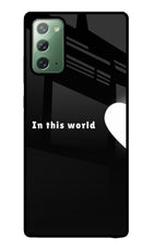 This World Samsung Note 20 Glass Case