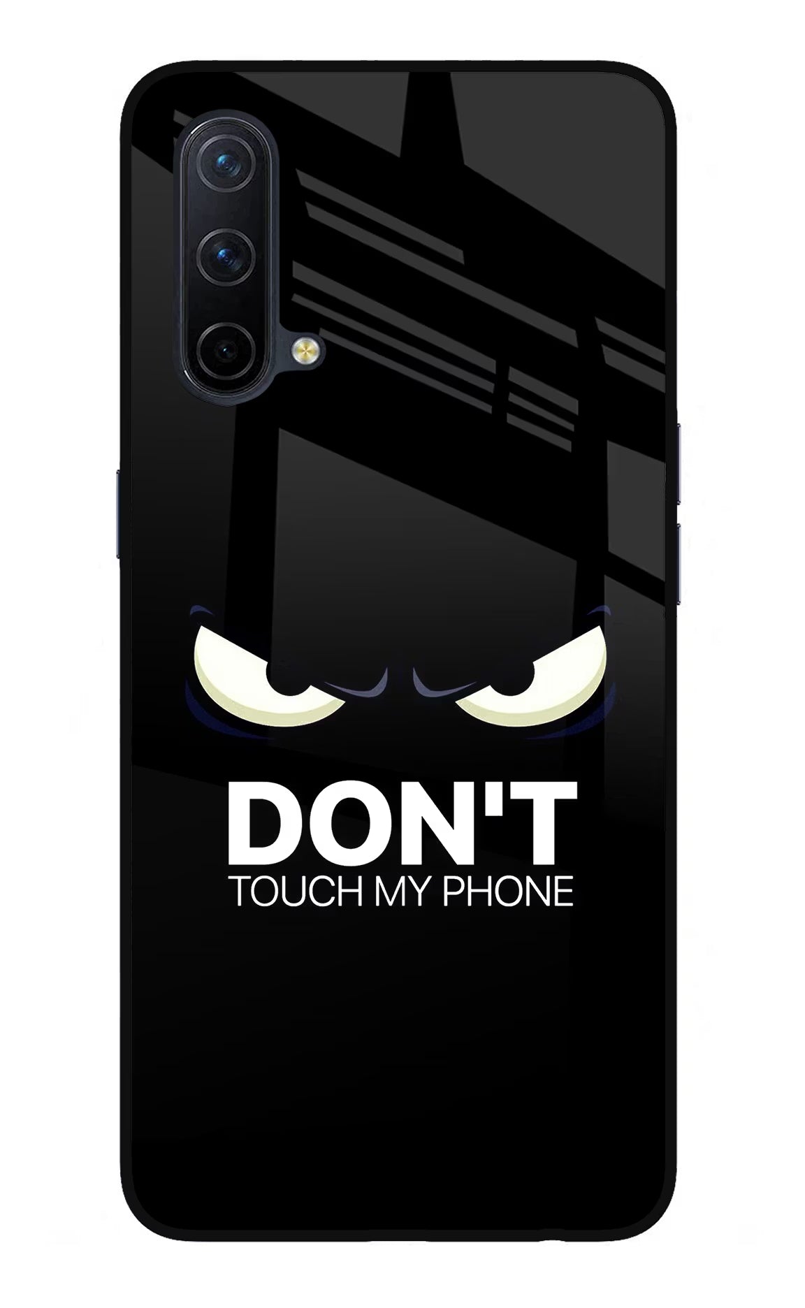 Don'T Touch My Phone Oneplus Nord CE 5G Glass Case Back Cover by Casekaro