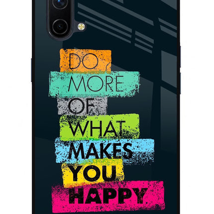 Do More Of What Makes You Happy Oneplus Nord CE 5G Glass Case Back Cover by Casekaro