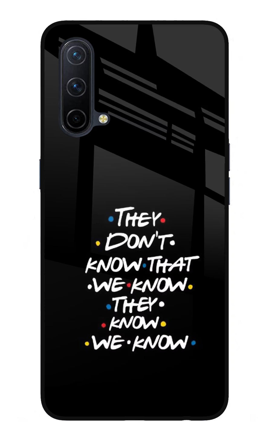 FRIENDS Dialogue Oneplus Nord CE 5G Back Cover, Glass case