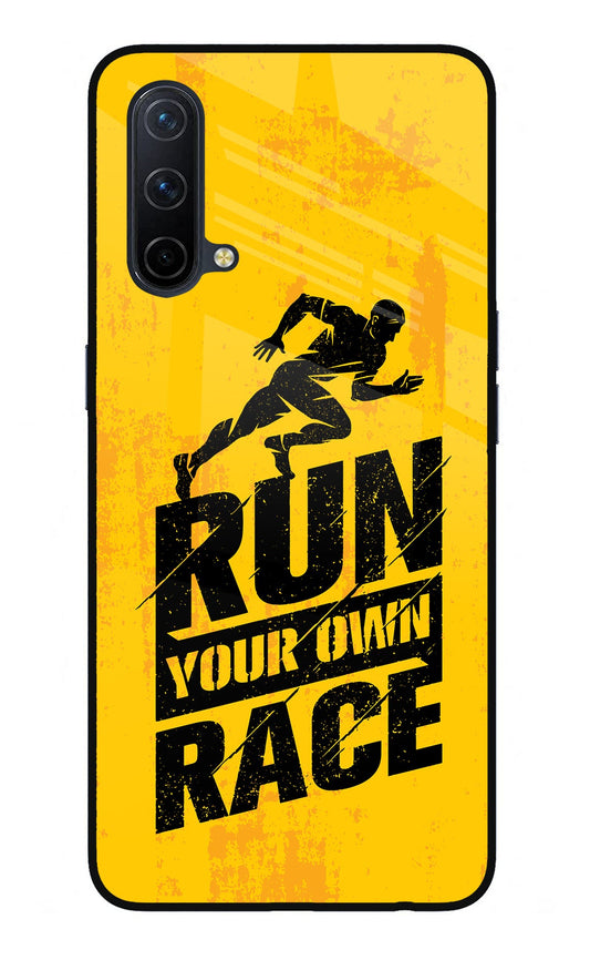 Run Your Own Race Oneplus Nord CE 5G Glass Case