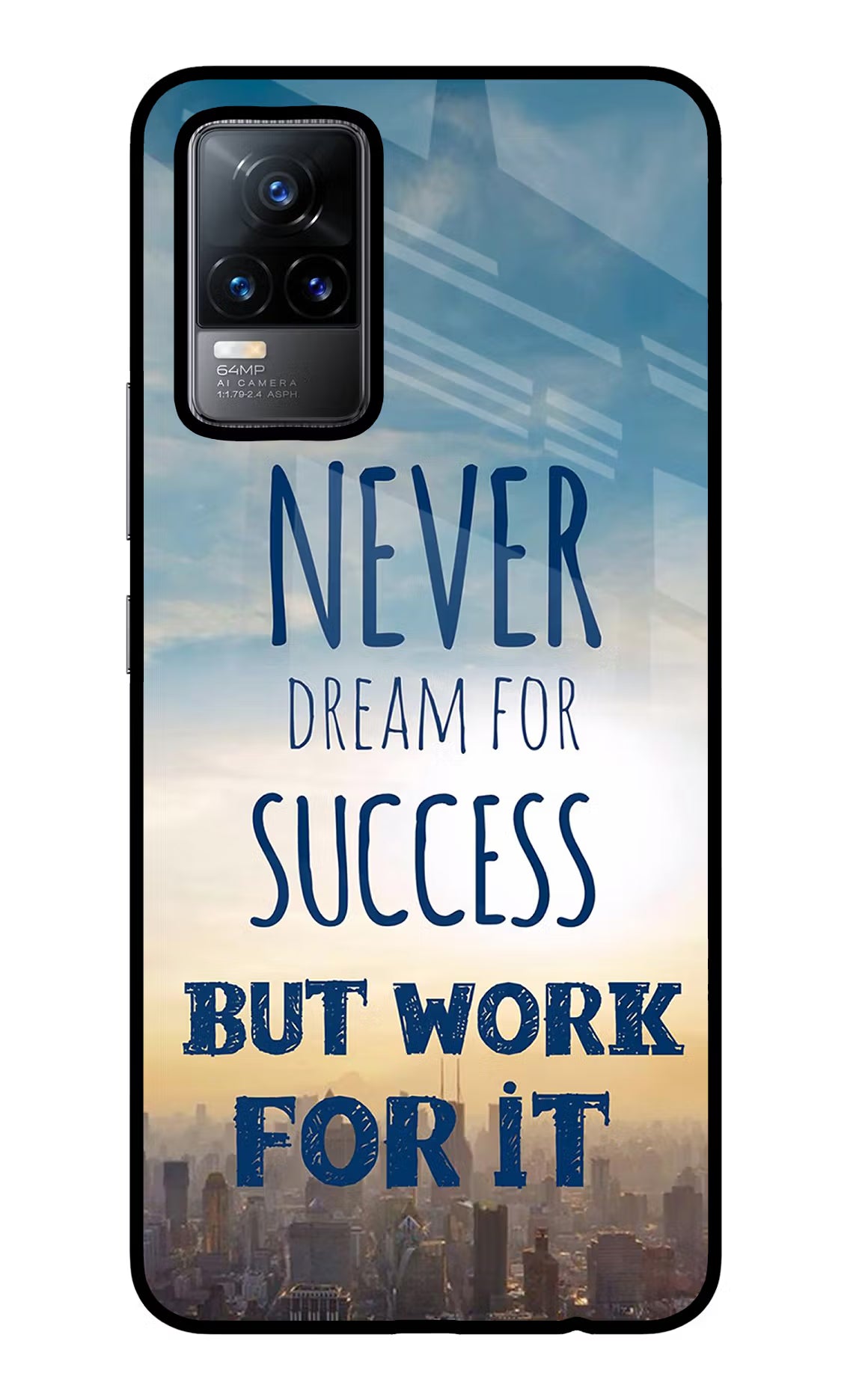 Never Dream For Success But Work For It Vivo Y73/V21E 4G Glass Case Back Cover by Casekaro