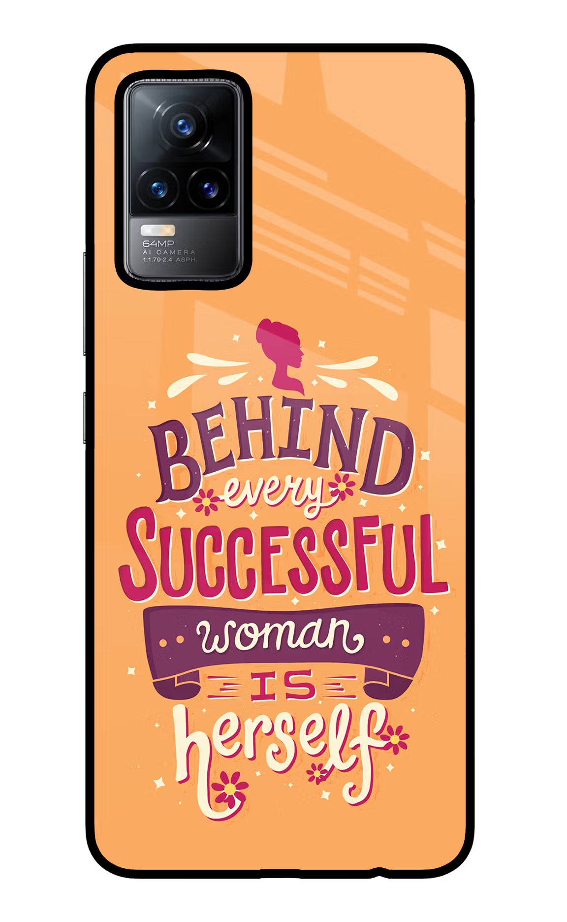 Behind Every Successful Woman There Is Herself Vivo Y73/V21E 4G Glass Case Back Cover by Casekaro