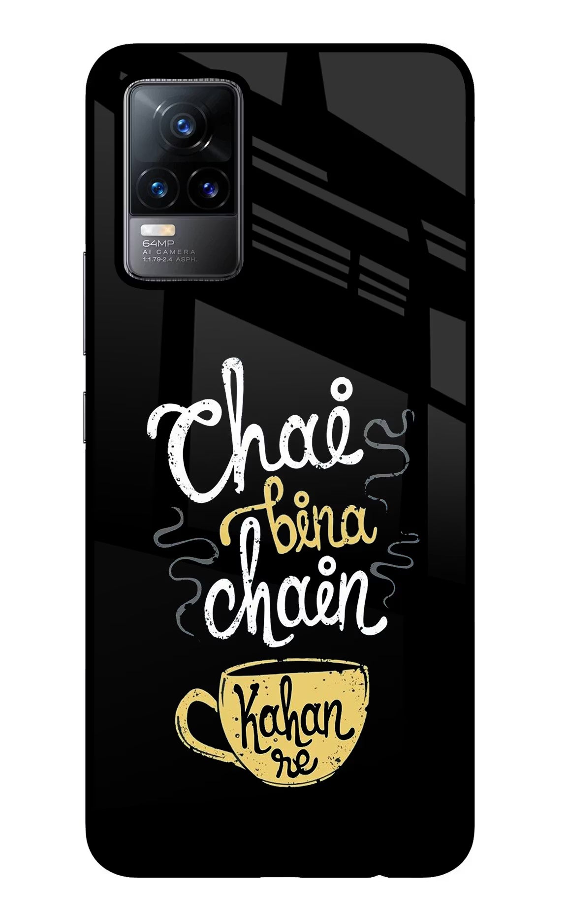 Chai Bina Chain Kaha Re Vivo Y73/V21E 4G Glass Case Back Cover by Casekaro