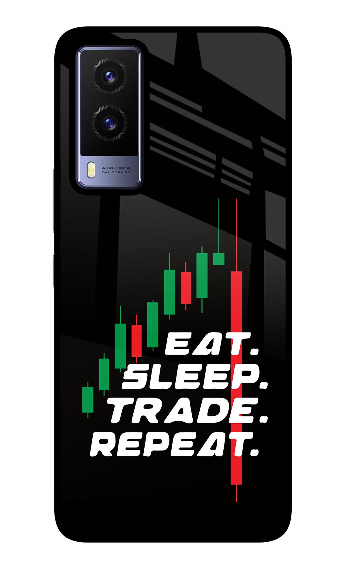 Eat Sleep Trade Repeat Vivo V21E 5G Glass Case Back Cover by Casekaro