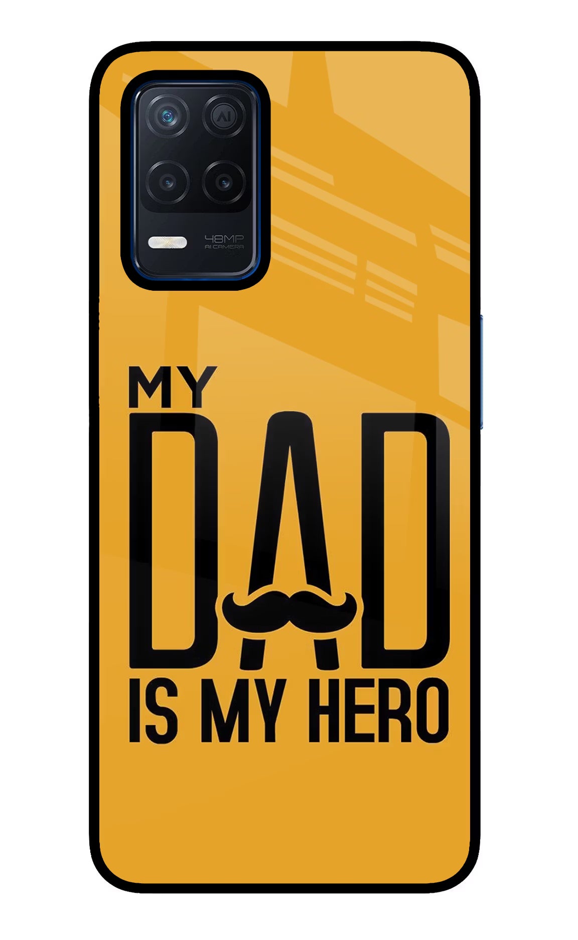 My Dad Is My Hero Realme Narzo 30 5G Glass Case