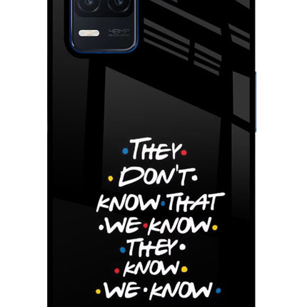 FRIENDS Dialogue Realme Narzo 30 5G Glass Case