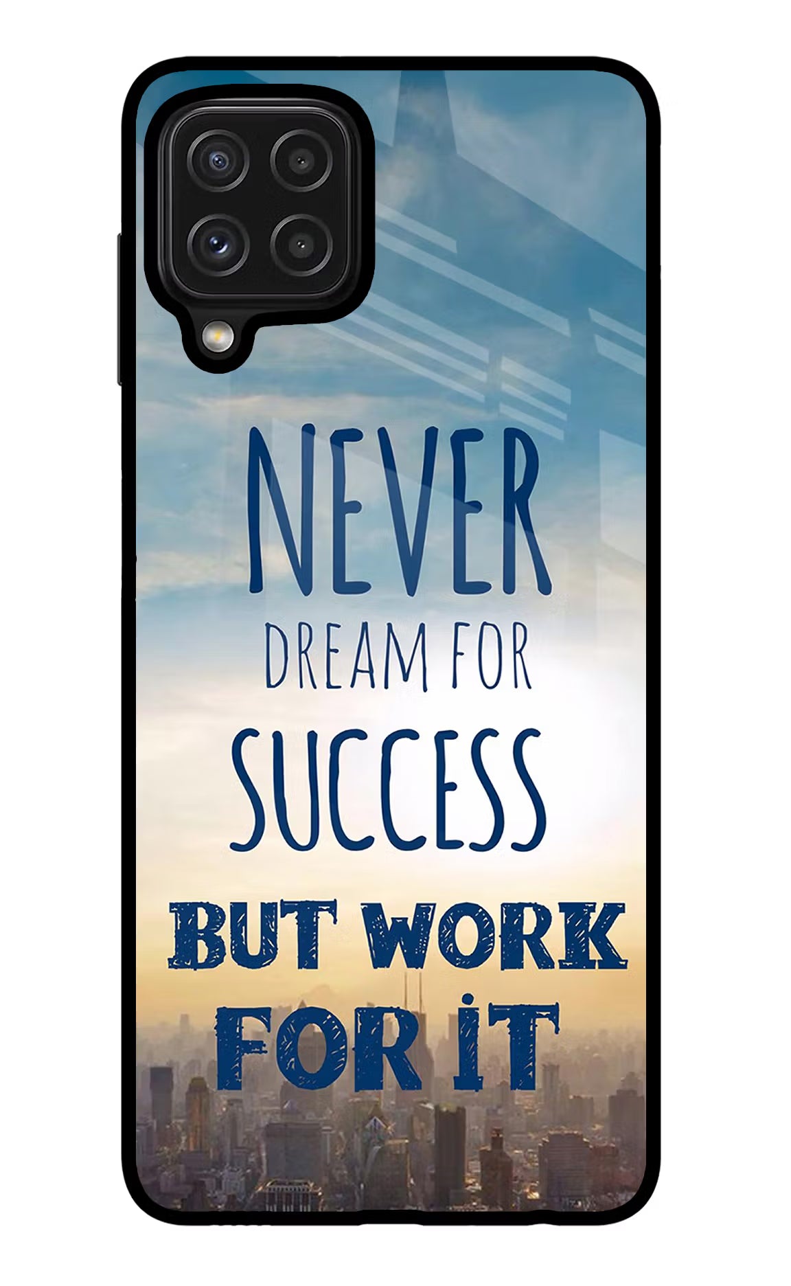 Never Dream For Success But Work For It Samsung M32 Glass Case Back Cover by Casekaro