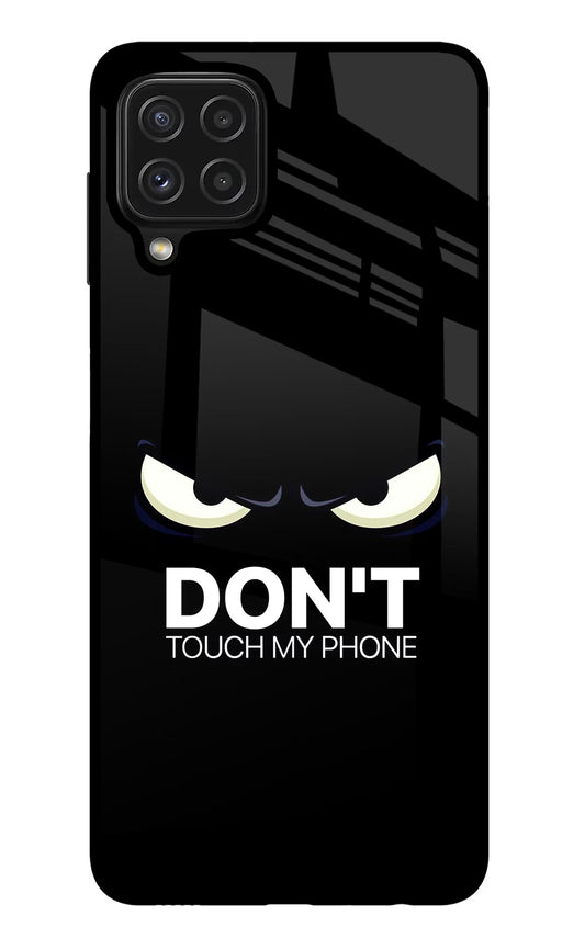 Don'T Touch My Phone Samsung M32 Glass Case