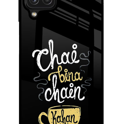 Chai Bina Chain Kaha Re Samsung M32 Glass Case