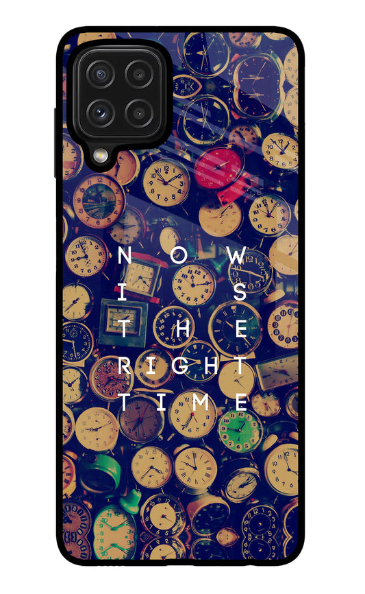 Now is the Right Time Quote Samsung M32 Glass Case