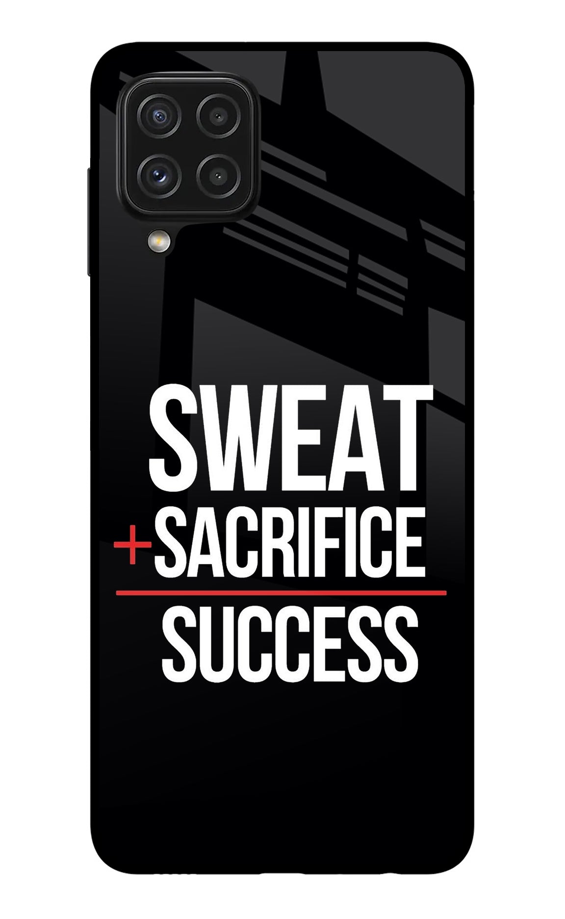 Sweat Sacrifice Success Samsung A22 4G Back Cover