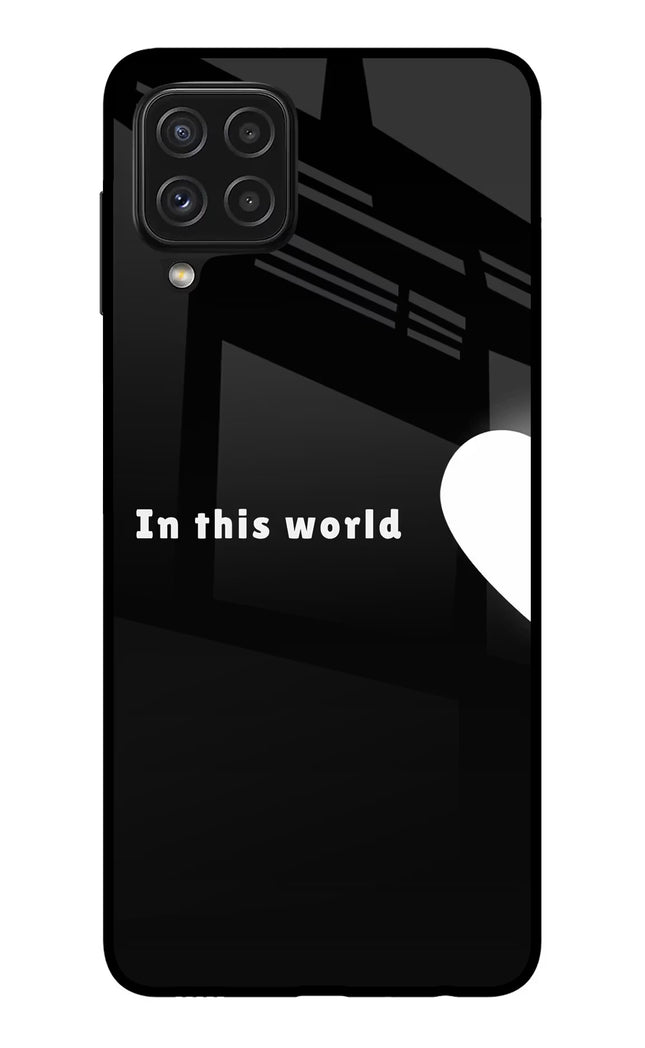 This World Samsung A22 4G Glass Case