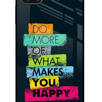 Do More Of What Makes You Happy Samsung A22 5G Glass Case