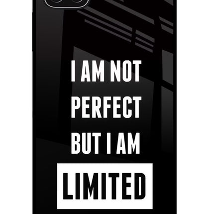 I Am Not Perfect But I Am Limited Edition Samsung A22 5G Glass Case