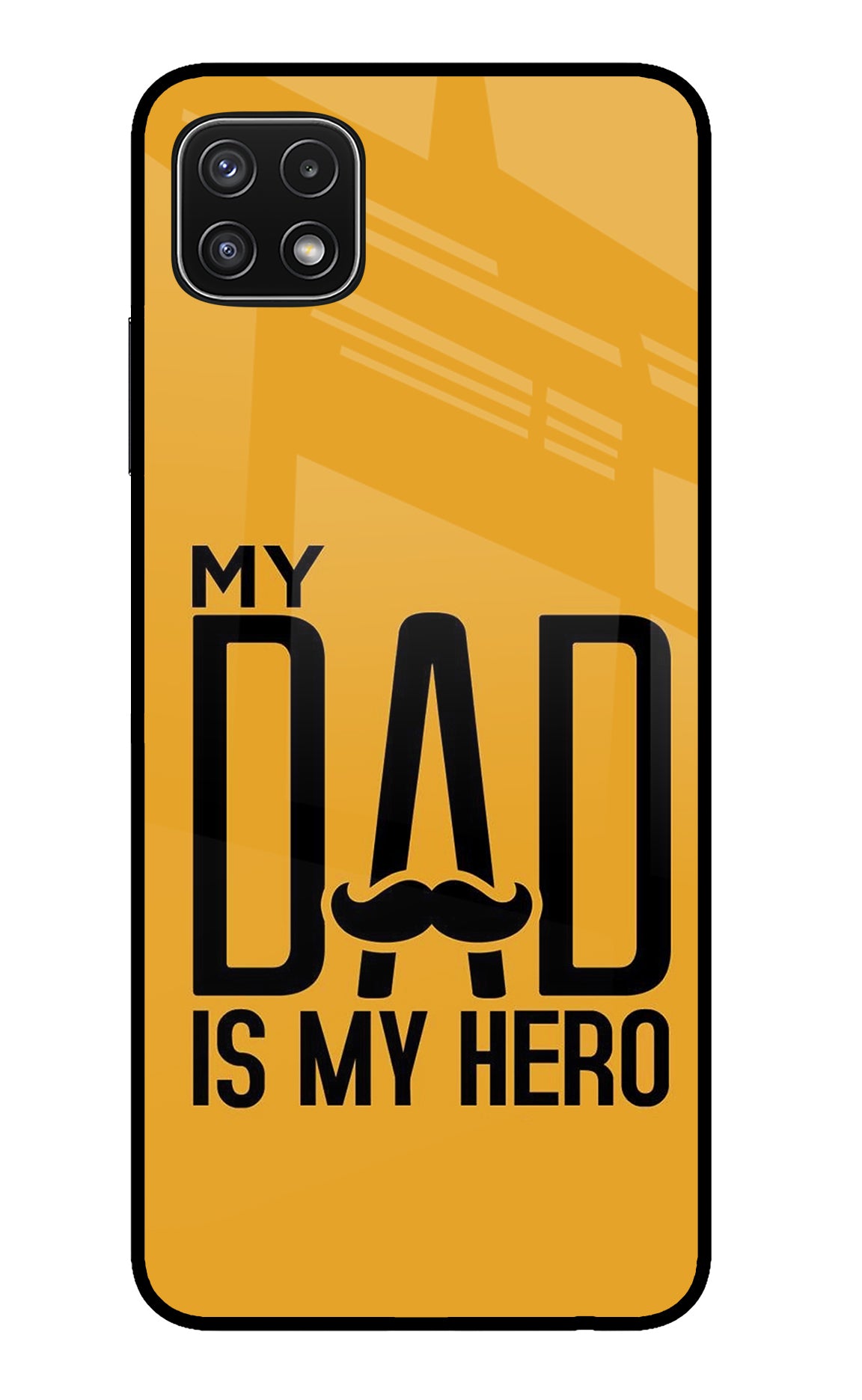 My Dad Is My Hero Samsung A22 5G Back Cover