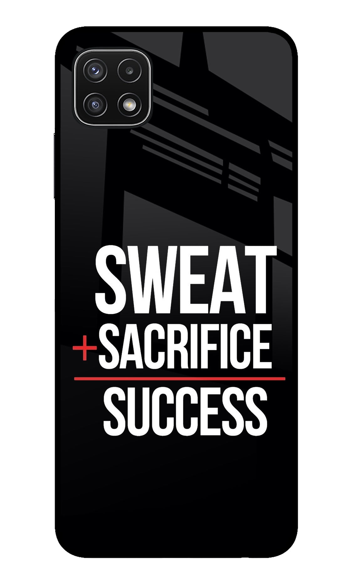 Sweat Sacrifice Success Samsung A22 5G Back Cover