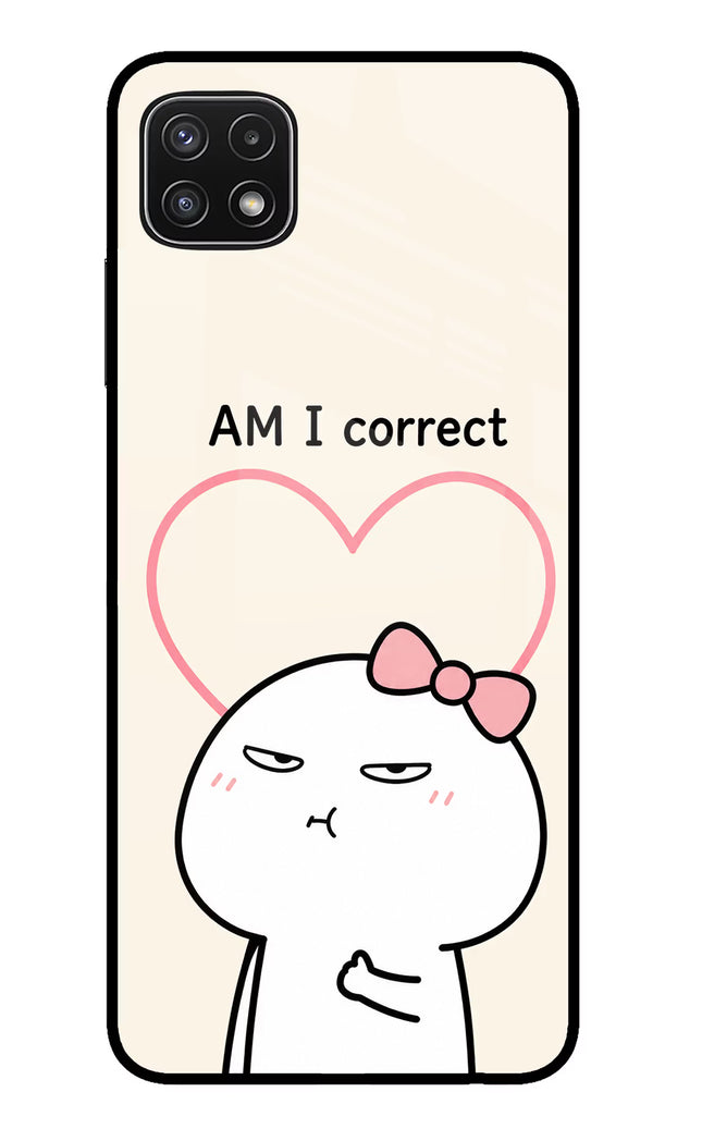 Always Right Samsung A22 5G Glass Case
