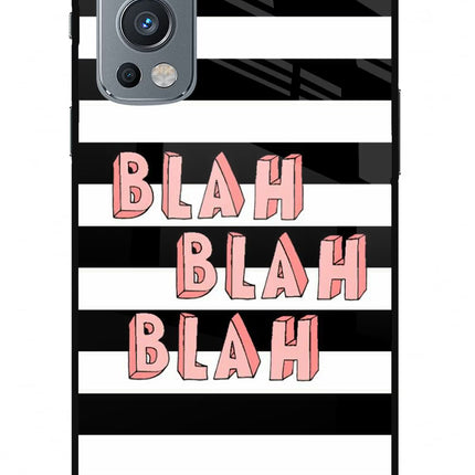 Blah Blah Blah OnePlus Nord 2 5G Glass Case