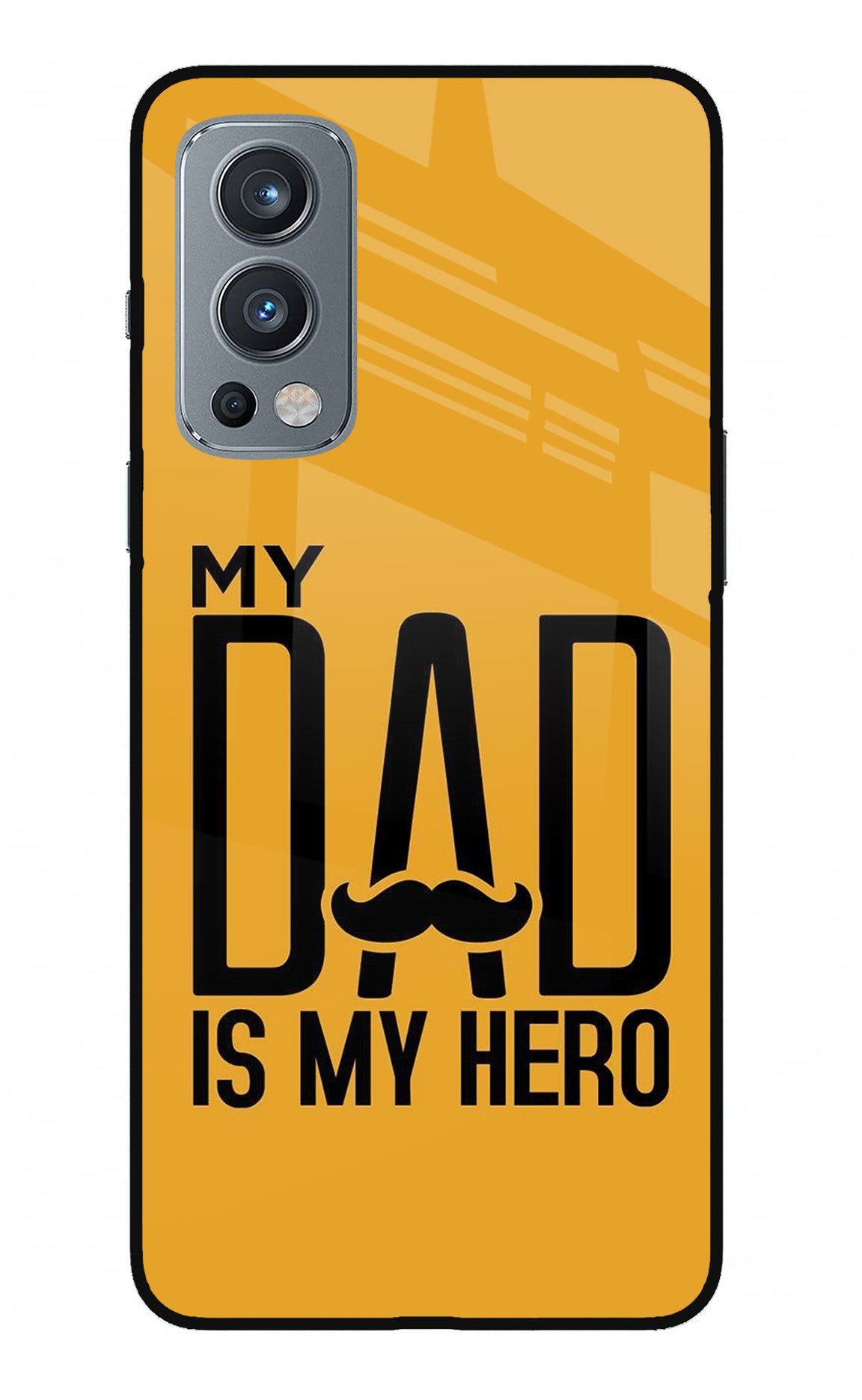 My Dad Is My Hero OnePlus Nord 2 5G Glass Case