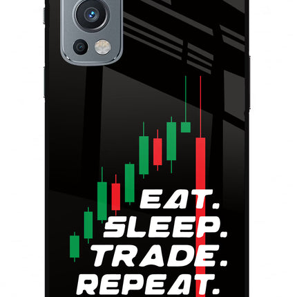 Eat Sleep Trade Repeat OnePlus Nord 2 5G Glass Case
