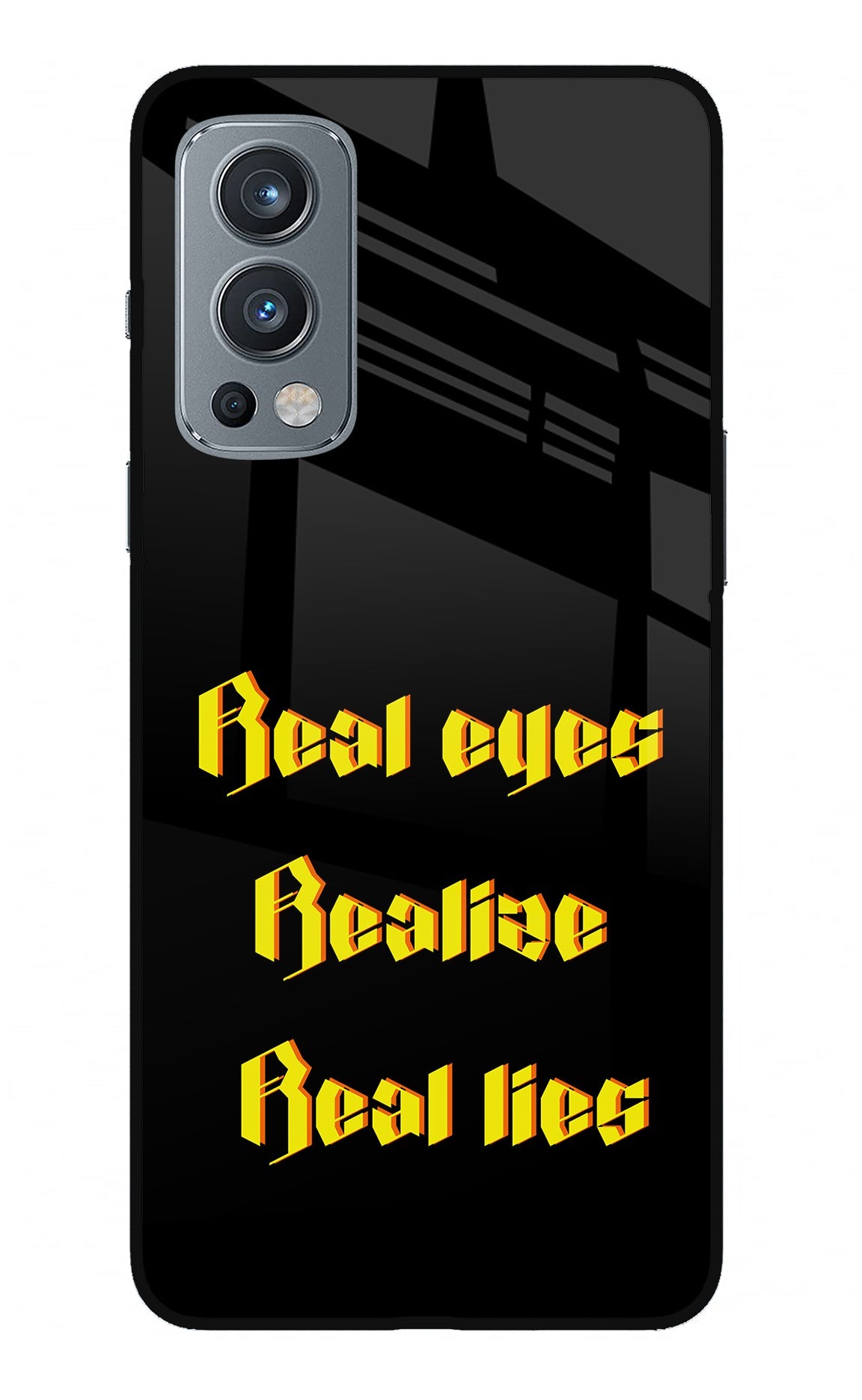 Real Eyes Realize Real Lies OnePlus Nord 2 5G Back Cover