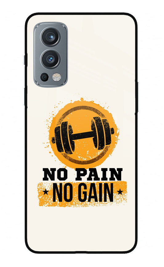 No Pain No Gain OnePlus Nord 2 5G Glass Case