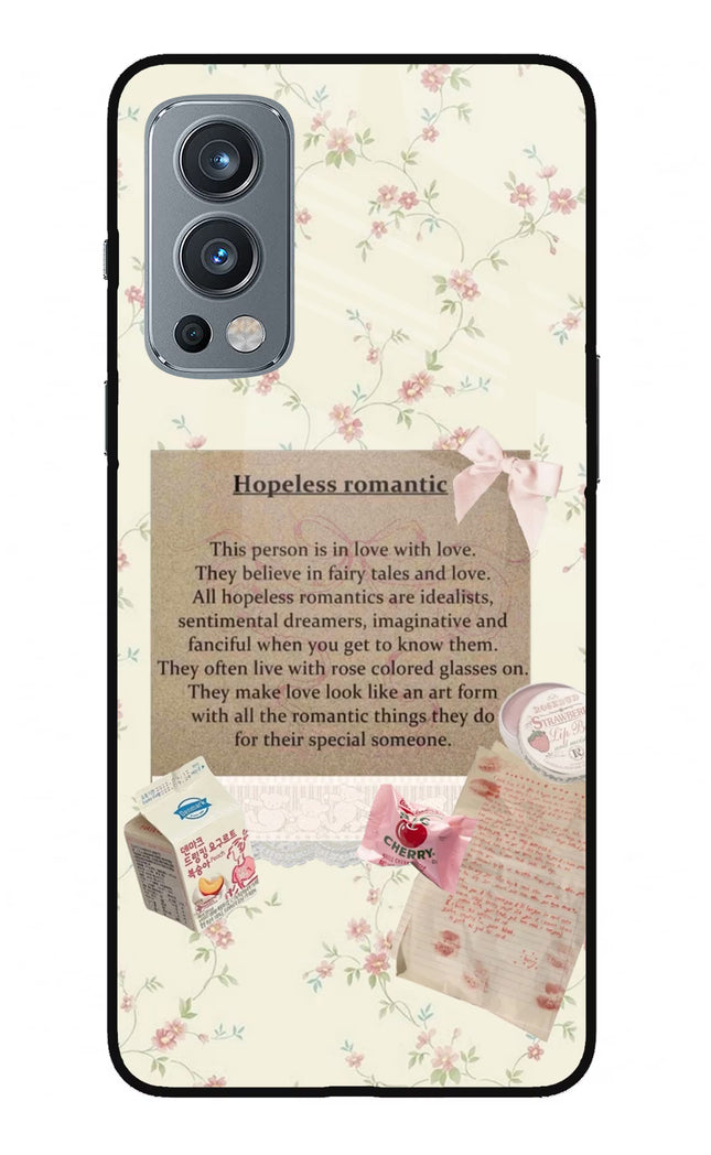 Hopeless Romantic OnePlus Nord 2 5G Glass Case