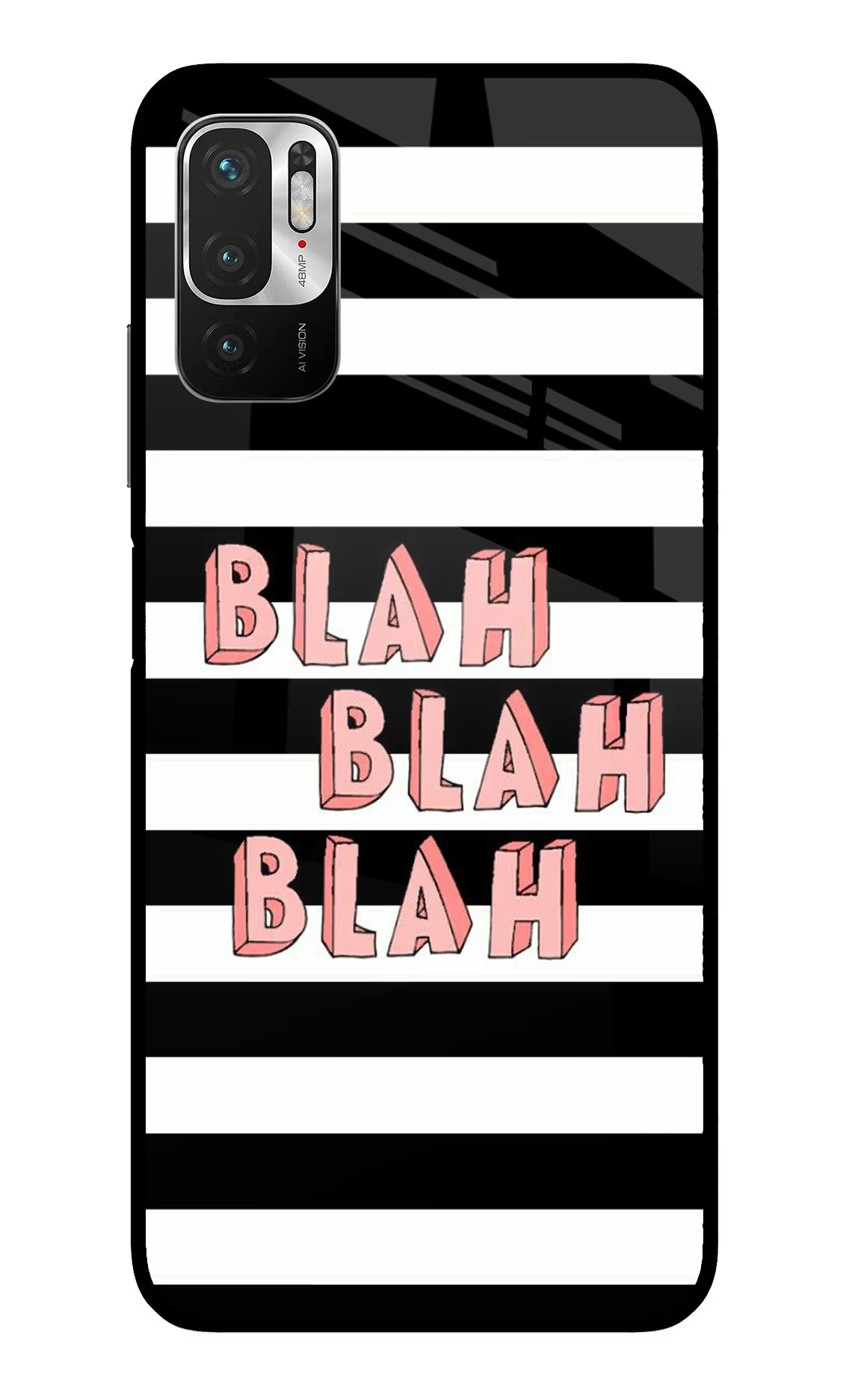 Blah Blah Blah Redmi Note 10T 5G Glass Case