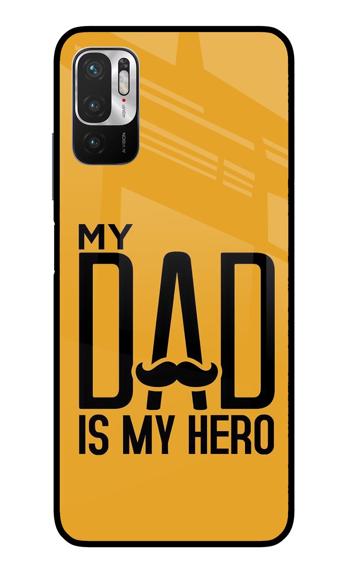 My Dad Is My Hero Redmi Note 10T 5G Glass Case