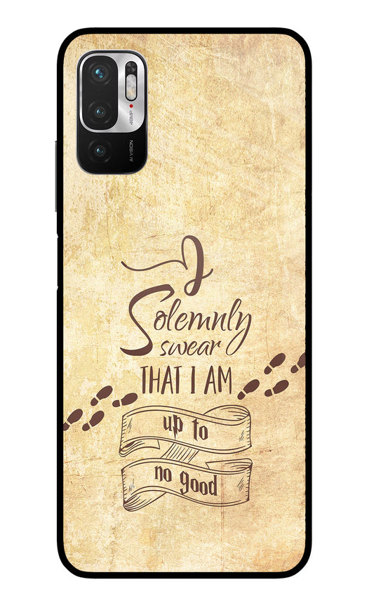 I Solemnly swear that i up to no good Redmi Note 10T 5G Glass Case