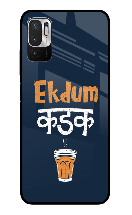 Ekdum Kadak Chai Redmi Note 10T 5G Glass Case